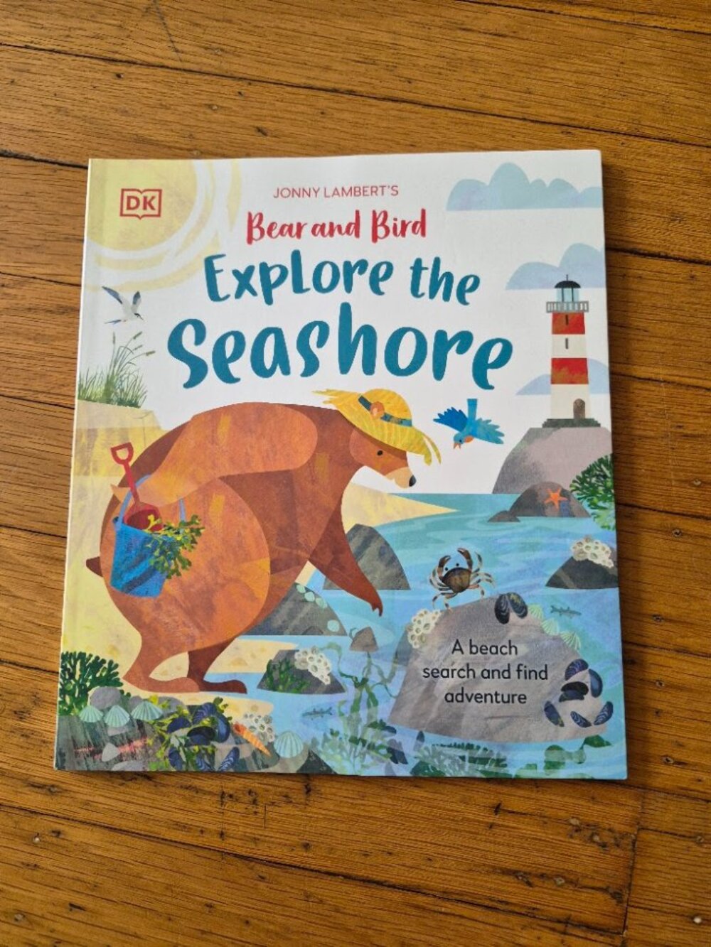 Bear and Bird Explore the Seashore-Dolly Parton's Imagination Library